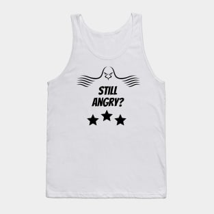 Still angry, little Bird? Tank Top